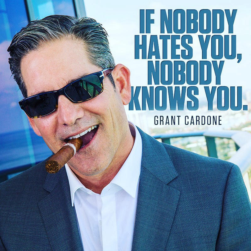 image  1 Grant Cardone - How to handle haters making false claims about your business