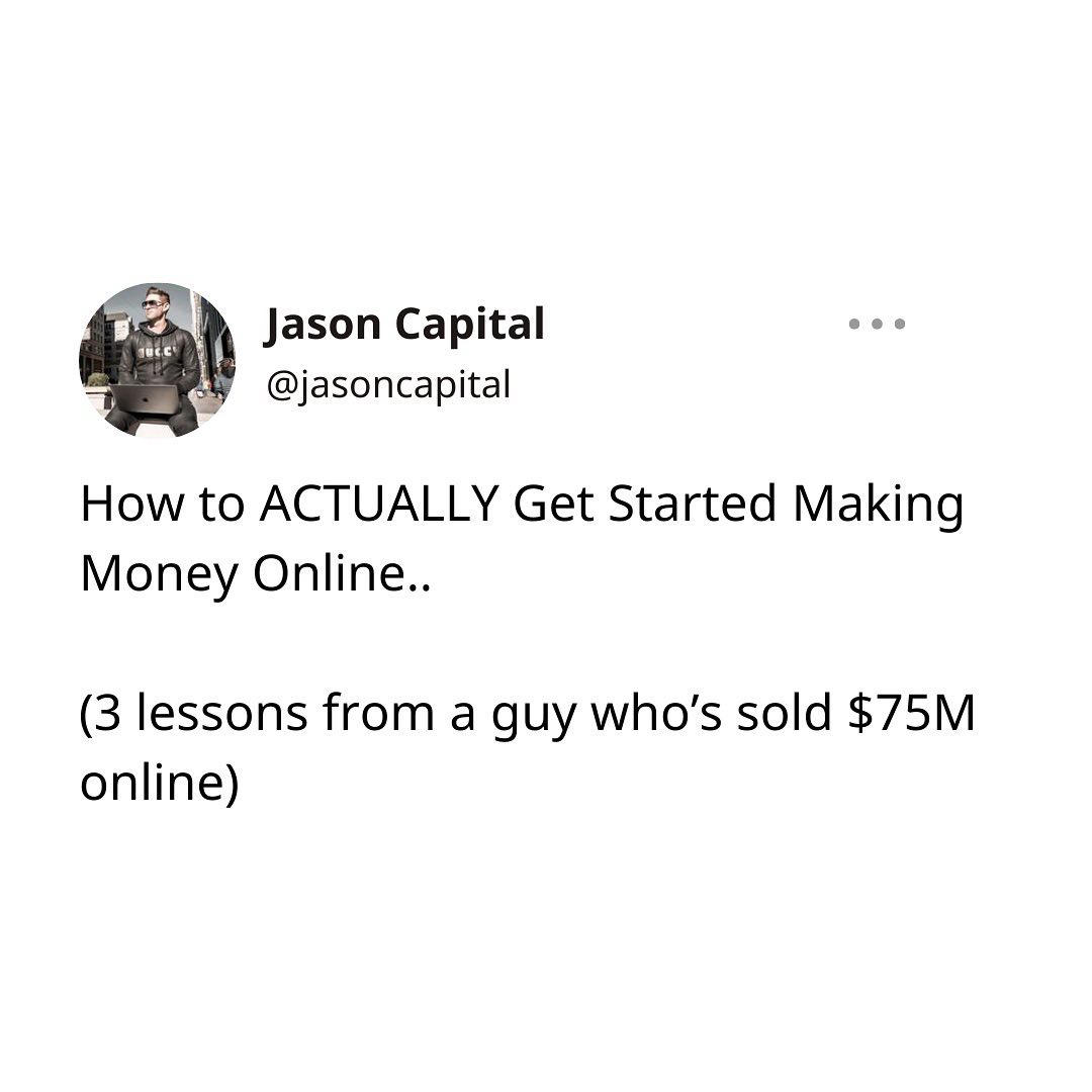 image  1 Jason Capital - How to ACTUALLY Get Started Making Money Online
