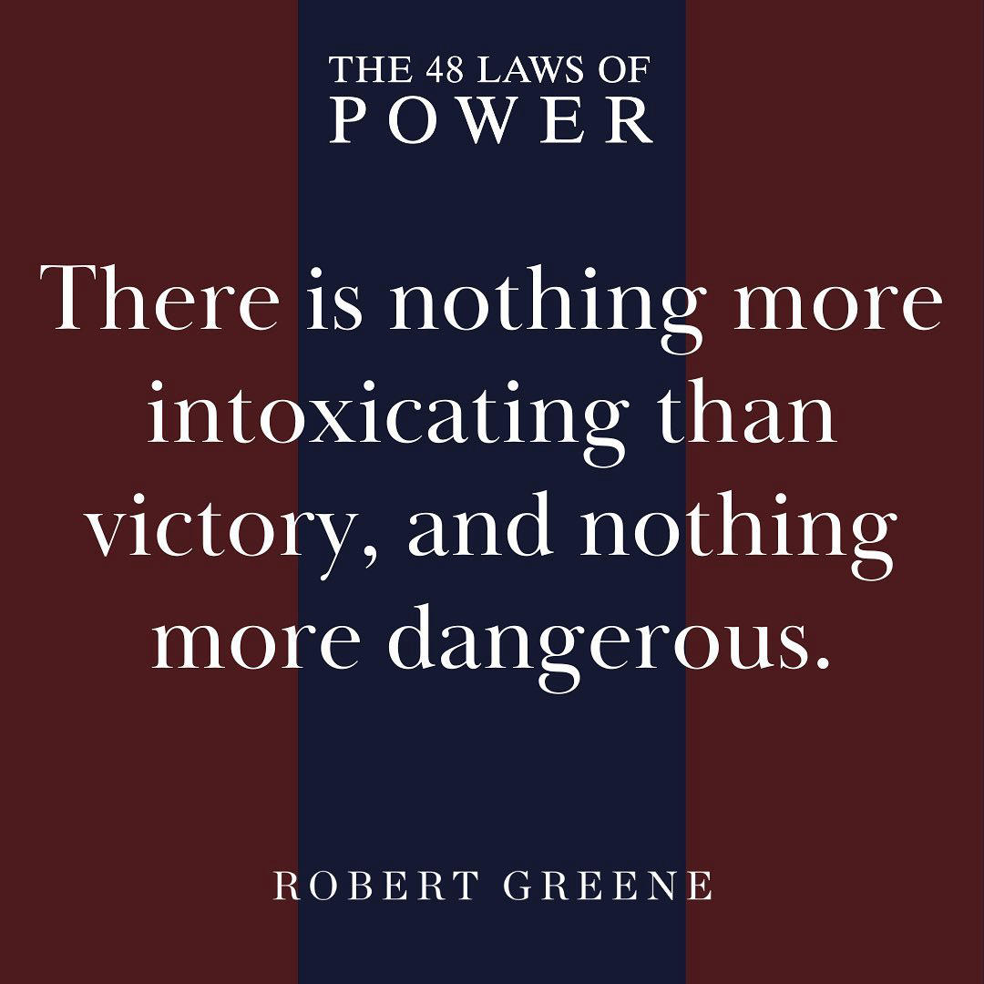 image  1 Robert Greene - Be cautious of victory